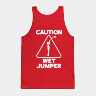 Funny Basketball - Caution Wet Jumper Tank Top